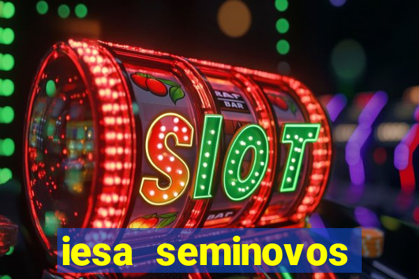 iesa seminovos porto alegre